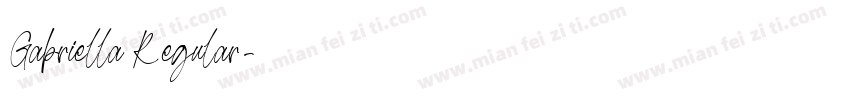 Gabriella Regular字体转换